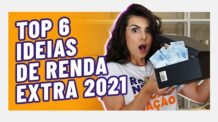 GANHE 100 REAIS POR DIA! TOP 6 IDEIAS DE RENDA EXTRA PARA 2021!